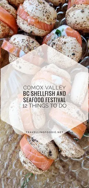 12 Things To Do during BC Shellfish and Seafood Festival 2017 in Comox Valley, British Columbia