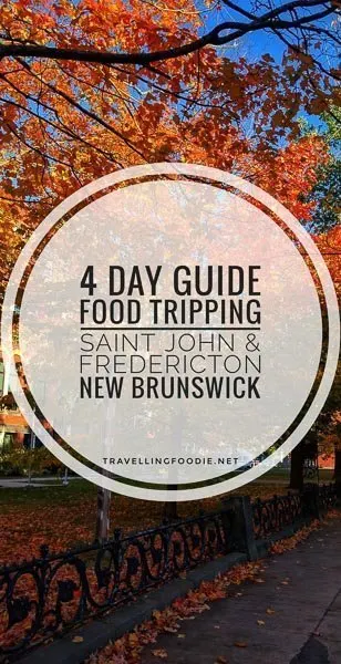 Saint John and Fredericton, New Brunswick: 4 Day Food Trip Guide with 10+ Stops including East Coast Bistro, Reversing Falls Restaurant, Port City Royal, Italian By Night, 11th Mile, and catch Urban Grill.