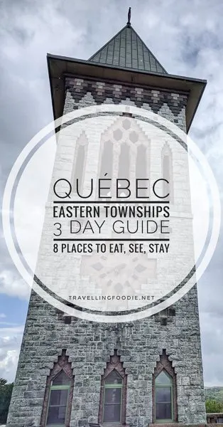 Eastern Townships, Québec: 8 Restaurants, Attractions and Accommodations