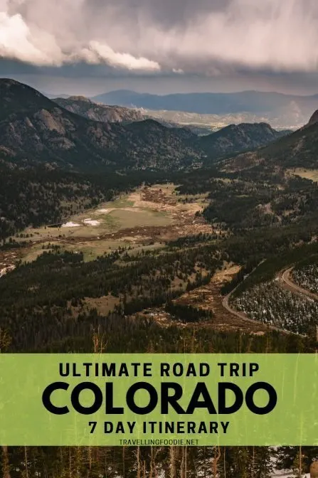 Ultimate Road Trip Colorado 7 Day Itinerary with Denver, Estes Park, Steamboat Springs, Glenwood Springs, Snowmass and Colorado Springs