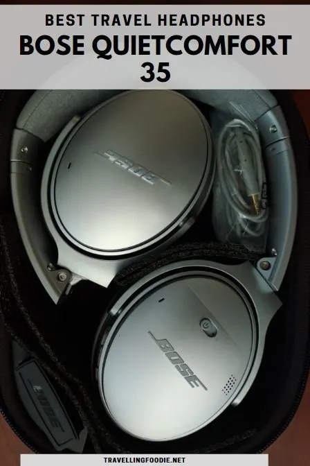 Bose QuietComfort 35, Best Headphones For Travelling - Travelling