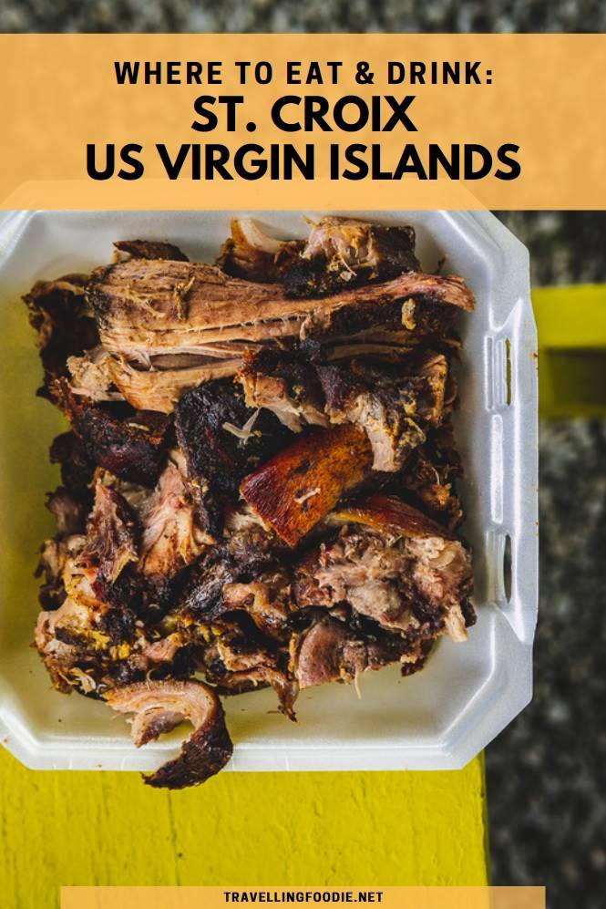 Where To Eat & Drink in St. Croix, US Virgin Islands including Agrifest, BES, Harvey's, La Reine Chicken Shack, AMA at Cane Bay