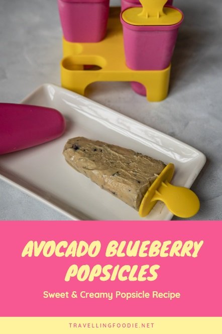 Blueberry Avocado Popsicles - Sweet and Creamy Popsicle Recipe on TravellingFoodie.net
