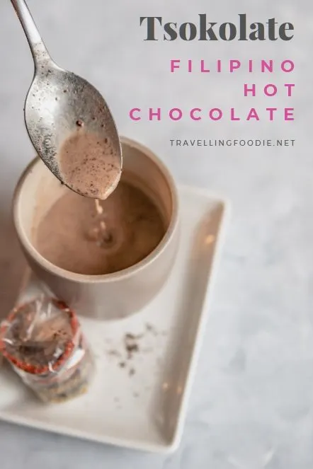 Tsokolate: Hot To Make Filipino Hot Chocolate