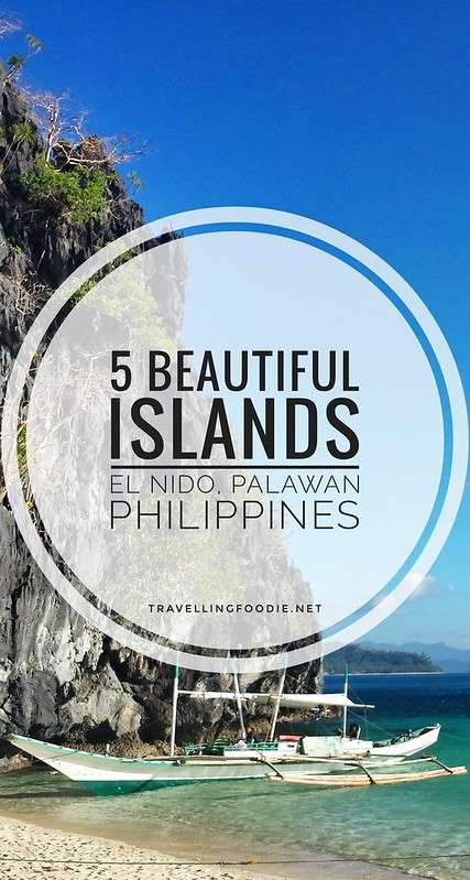 5 Beautiful Islands in El Nido in the Philippines on TravellingFoodie.net