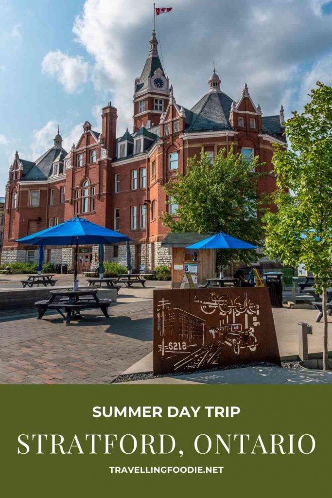 Summer Day Trip in Stratford, Ontario - Travel Guide with Itinerary on TravellingFoodie.net