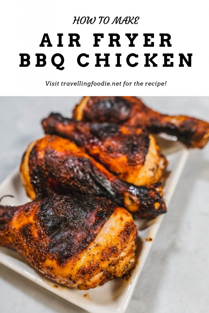 How To Make Air Fryer BBQ Chicken - Visit travellingfoodie.net for the recipe!