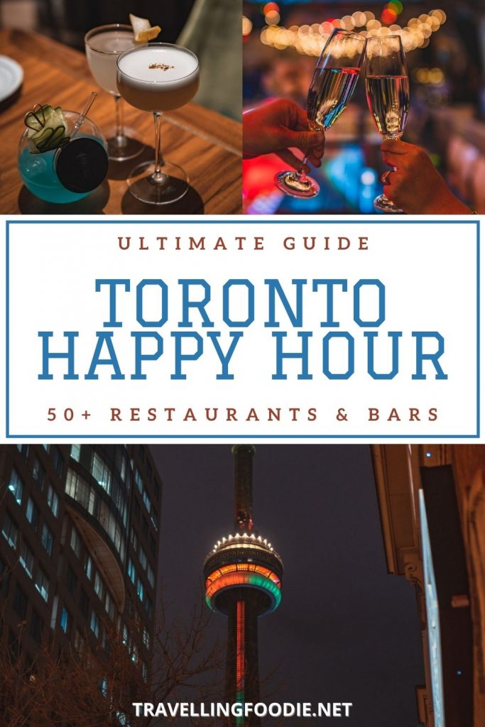 Toronto Happy Hour - Ultimate Guide with 50+ Restaurants & Bars on TravellingFoodie.net