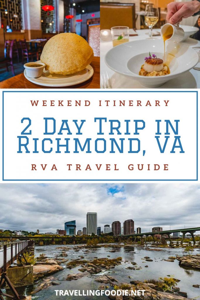 2 Day Trip in Richmond, VA - Weekend Itinerary RVA Travel Guide on TravellingFoodie.net