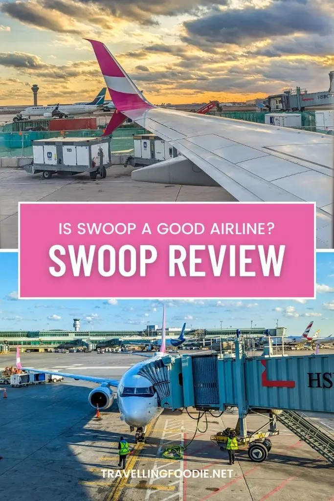 Is Swoop A Good Airline? Full Swoop Review on TravellingFoodie.net