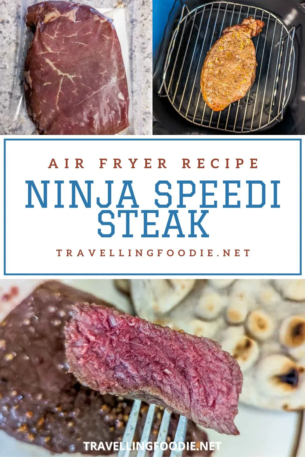 Ninja Speedi Steak How To Make Perfect Steak Recipe Travelling Foodie