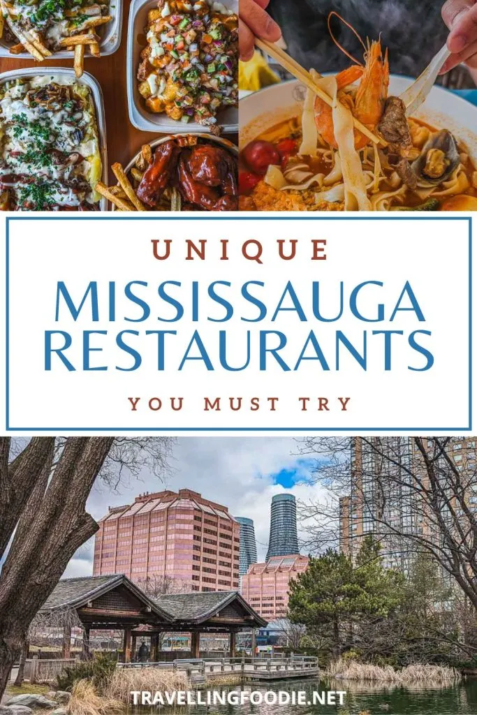 Unique Restaurants in Mississauga You Must Try on TravellingFoodie.net