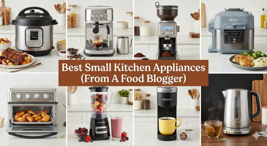 Best Kitchen Appliances From A Food Blogger with Collage of Instant Pot Duo Crisp, Breville Bambino Plus, Breville Smart Grinder Pro, Ninja Speedi, Cuisinart Air Fryer Toaster Oven, Hamilton Beach Personal Blender, Keurig K-Mini Plus, Breville Smart Kettle Luxe