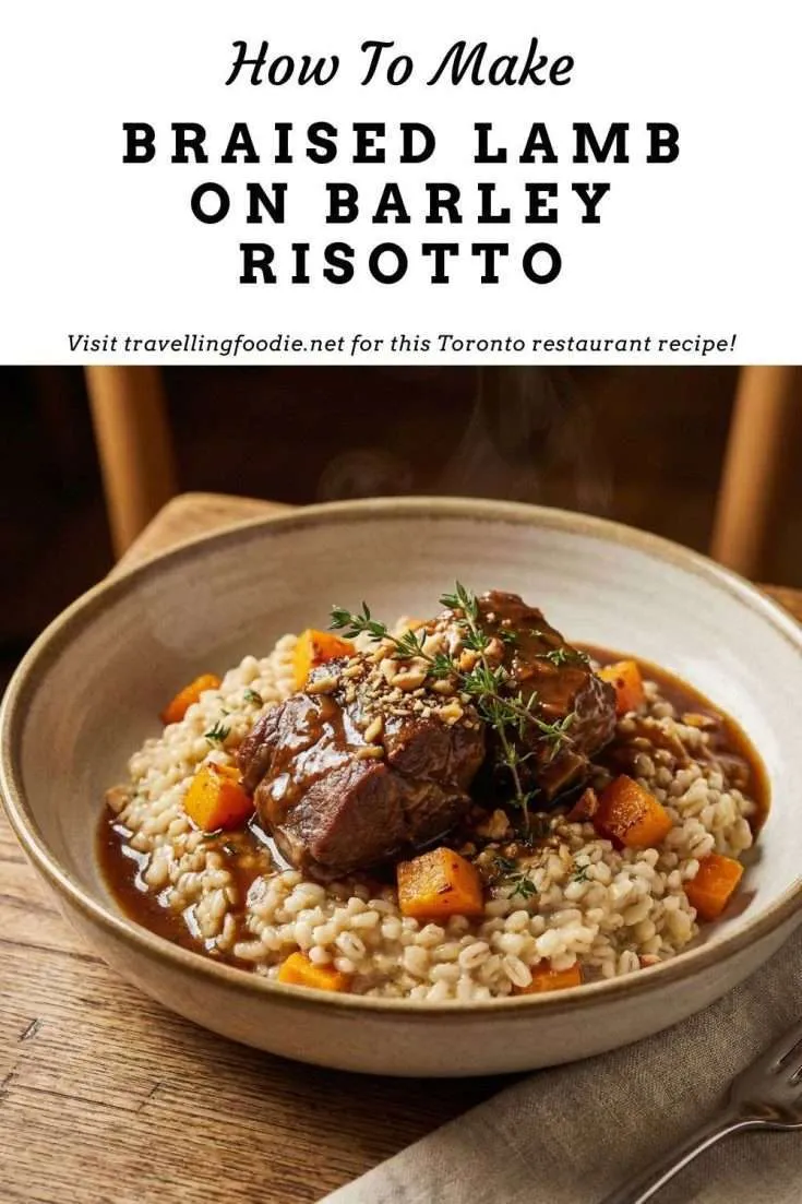 Lamb Backstrap Risotto Braised Lamb on Barley Risotto - Canadian Comfort Food Recipe ...