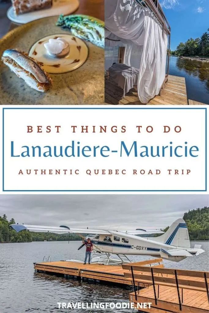Collage of a Lanaudiere-Mauricie road trip showing fine dining, an outdoor spa, and a seaplane in Authentic Quebec.